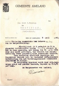Brief van de gemeente Ameland aan dhr. Bouwman, eigenaar van een zomerhuisje op Ameland. Op 8 april 1946 krijgt de heer Bouwman bericht dat zijn huisjes wordt gevorderd om dienst te doen als woonruimte voor de bevolking.